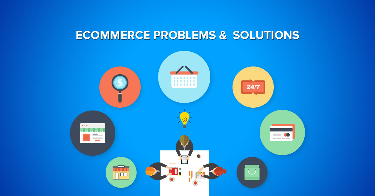 Ecommerce Issues Solutions Services